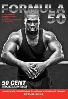 Formula 50. 6 settimane di allenamento e dieta per trasformare la tua vita di 50 Cent, Jeff O'Connell edito da RP Publishing