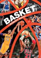 Basket. I momenti magici. Ediz. illustrata. Con video online di Alberto Bertolazzi edito da Nuinui