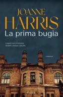 La prima bugia di Joanne Harris edito da Garzanti