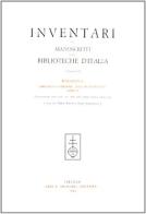 Inventari dei manoscritti delle biblioteche d'Italia vol.102 edito da Olschki