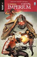 Imperium vol.4 di Ulises Arreola, Khari Evans, Joshua Dysart edito da Star Comics
