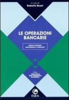 Le operazioni bancarie edito da EGEA