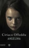 Angelina di Ciriaco Offeddu edito da Bompiani