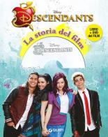 Descendants. La storia del film. Con DVD edito da Disney Libri