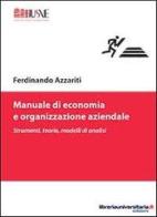 Manuale di economia e organizzazione aziendale di Ferdinando Azzariti edito da libreriauniversitaria.it