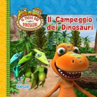 Il campeggio dei dinosauri edito da Edizioni Brancato