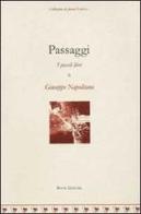 Passaggi. 5 piccoli libri di Giuseppe Napolitano edito da Book Editore