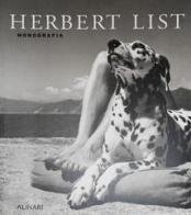 Herbert List. Monografia edito da Alinari IDEA