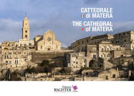 Cattedrale di Matera-The cathedral of Matera. Ediz. bilingue edito da Edizioni Magister