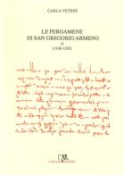 Le pergamene di San Gregorio Armeno vol.2 di Carla Vetere edito da Carlone