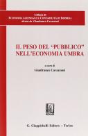 Il peso del «pubblico» nell'economia umbra edito da Giappichelli