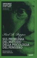 Sul problema del metodo della psicologia del pensiero di Karl R. Popper edito da Rubbettino