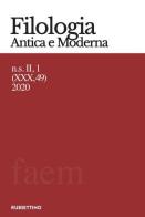 Filologia antica e moderna (2020) vol.49 edito da Rubbettino