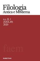 Filologia antica e moderna (2020) vol. 49 edito da Rubbettino