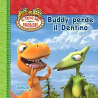 Buddy perde il dentino edito da Edizioni Brancato