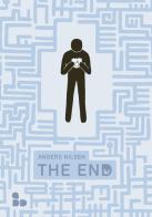 The end di Nilsen Anders edito da ADD Editore