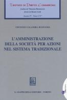 L' amministrazione della società per azioni nel sistema tradizionale di Vincenzo Calandra Buonaura edito da Giappichelli