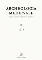 Archeologia medievale (1975) vol.2 edito da All'Insegna del Giglio