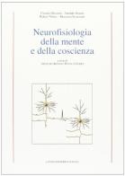 Neurofisiologia della mente e della coscienza edito da Longo Angelo