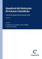 Quaderni del dottorato di Scienze Giuridiche. Università degli Studi di Sassari, 2022 vol.1 edito da Giappichelli