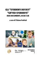 Gli «studenti dotati» («gifted students»). Due documenti, OCSE e UE edito da In Riga Edizioni