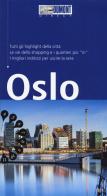 Oslo. Con mappa di Marie Helen Banck, Michael Möbius, Annette Ster edito da Dumont