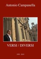 Versi/diversi di Antonio Campanella edito da Univers Edizioni