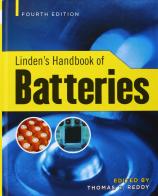 Linden's handbook of batteries di Thomas Reddy, David Linden edito da McGraw-Hill Education