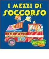 Mezzi di soccorso edito da Joybook