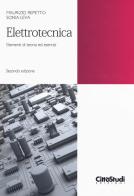 Elettrotecnica. Elementi di teoria ed esercizi di Maurizio Repetto, Sonia Leva edito da CittàStudi