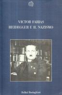 Heidegger e il nazismo di Victor Farias edito da Bollati Boringhieri