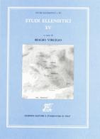 Studi ellenistici vol.15 edito da Giardini