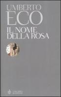 Il nome della rosa di Umberto Eco edito da Bompiani