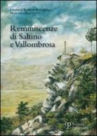 Reminiscenze di Saltino e Vallombrosa di Josephine Kempter Rognetta, Francesca Rognetta edito da Polistampa