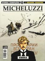 Siberia di Attilio Micheluzzi edito da Editoriale Cosmo