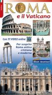 Roma e il Vaticano. Per scoprire la Roma archeologica e monumentale edito da Lozzi Roma