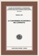 La convenienza economica nel contratto di Federica Tinti edito da Giappichelli