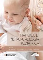 Manuale di nefro-urologia pediatrica edito da Esculapio