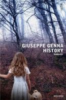History di Giuseppe Genna edito da Mondadori