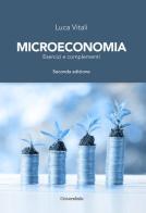 Microeconomia. Esercizi e complementi di Luca Vitali edito da Universitalia