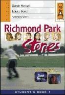 Richmond park stories 1 vol.1 di Howell, Bonci, Verri edito da Lang