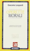 Operette morali di Giacomo Leopardi edito da Ugo Mursia Editore