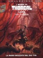 Lupa. I mondi di Thorgal vol.1 di Yann, Roman Surzhenko edito da Panini Comics