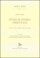 Studi di storia orientale vol.1 di Leone Caetani edito da Storia e Letteratura