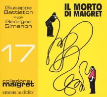 Il morto di Maigret letto da Giuseppe Battiston. Audiolibro. CD Audio formato MP3 di Georges Simenon edito da Emons Edizioni