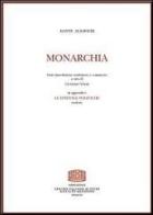 Monarchia di Dante Alighieri edito da Fondazione CISAM