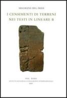 I censimenti di terreni nei testi in lineare B di Maurizio Del Freo edito da Ist. Editoriali e Poligrafici