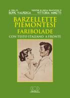Barzellette piemontesi. Faribolade. Ediz. bilingue di Beppe Valperga edito da LUNAEdizioni