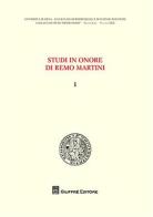 Studi in onore di Remo Martini vol.1 edito da Giuffrè