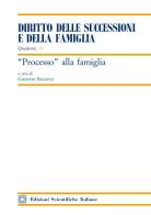 Processo alla famiglia edito da Edizioni Scientifiche Italiane